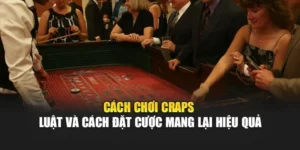Trải nghiệm Craps đầy cuốn hút tại NK88